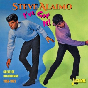 Alaimo ,Steve - I've Got It ! Greatest Recordings 1958-1962 - Klik op de afbeelding om het venster te sluiten